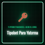 Tipobet para yatırma yöntemleri ve adımları hakkında rehber görseli